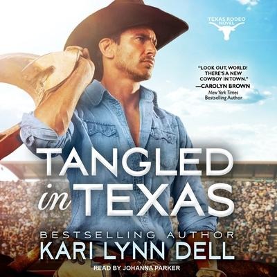 Tangled in Texas - Kari Lynn Dell
