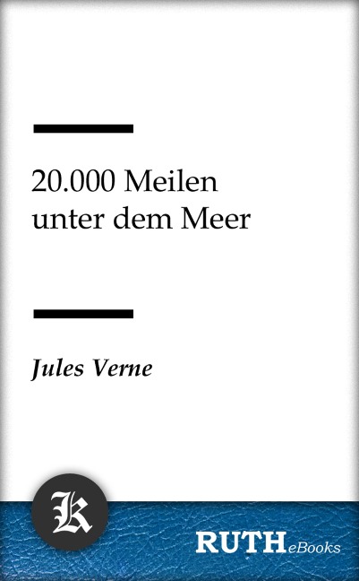 20.000 Meilen unter dem Meer - Jules Verne
