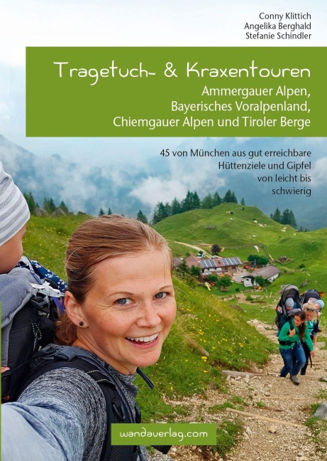 Tragetuch- & Kraxentouren - Conny Klittich, Stefanie Schindler, Angelika Berghald