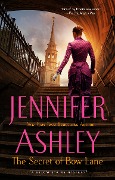 Cover-Bild zum Titel 'The Secret of Bow Lane' von 'Jennifer Ashley'