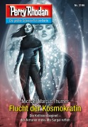 Cover-Bild zum Titel 'Perry Rhodan 3196: Flucht der Kosmokratin' von 'Michael Marcus Thurner'