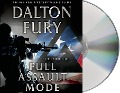 Cover-Bild zum Titel 'Full Assault Mode: A Delta Force Novel' von 'Dalton Fury'