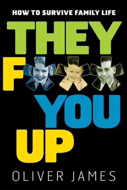 They F*** You Up - Oliver James