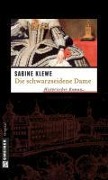 Cover-Bild zum Titel 'Die schwarzseidene Dame' von 'Sabine Klewe'