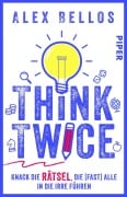 Cover-Bild zum Titel 'Think Twice' von 'Alex Bellos'