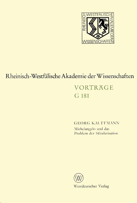 Michelangelo und das Problem der Säkularisation - Georg Kauffmann