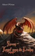 Cover-Bild zum Titel 'Rowan - Kampf gegen die Drachen' von 'Aileen O'Grian'