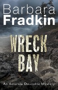 Cover-Bild zum Titel 'Wreck Bay' von 'Barbara Fradkin'