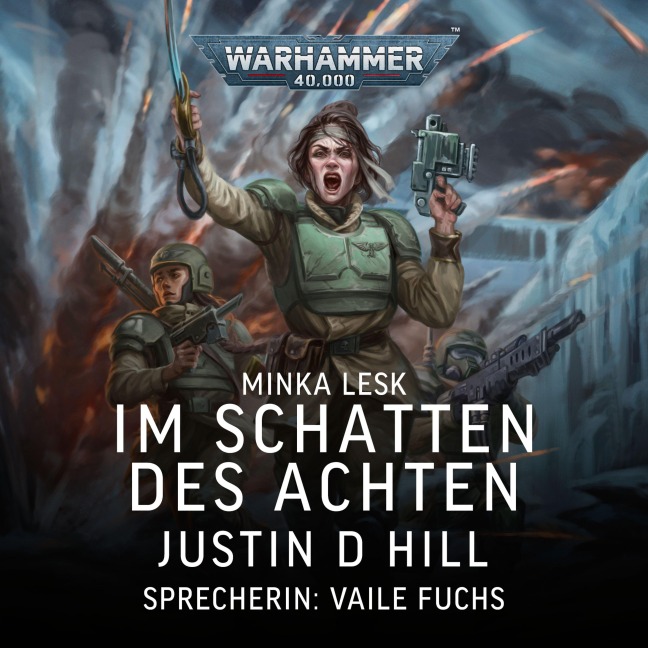 Warhammer 40.000: Minka Lesk 4 - Justin D Hill