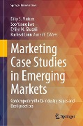Marketing Case Studies in Emerging Markets - 