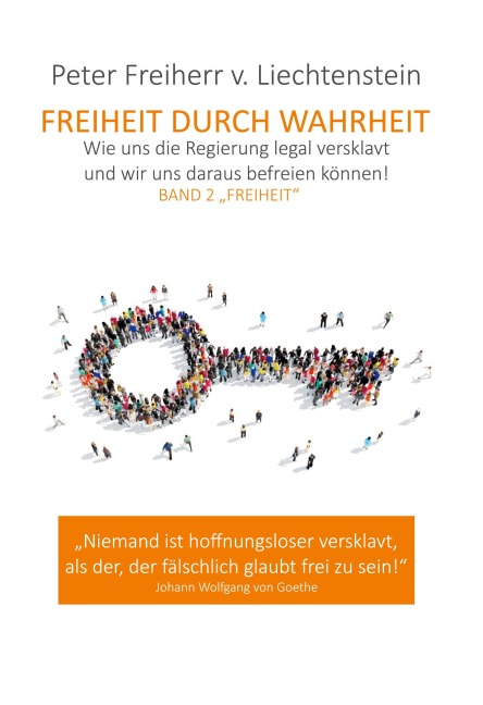Freiheit durch Wahrheit - Peter Freiherr von Liechtenstein