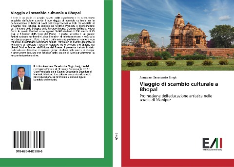 Viaggio di scambio culturale a Bhopal - Arambam Sanatomba Singh