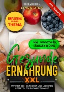 Cover-Bild zum Titel 'Gesunde Ernährung XXL' von 'Linda Zink'