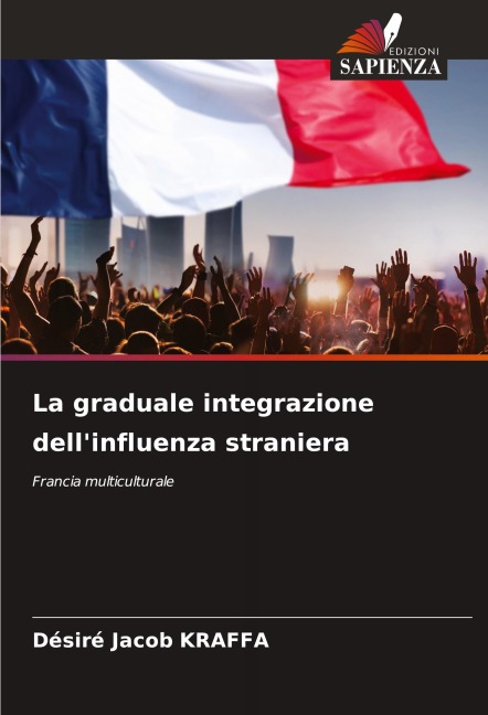 La graduale integrazione dell'influenza straniera - Désiré Jacob Kraffa