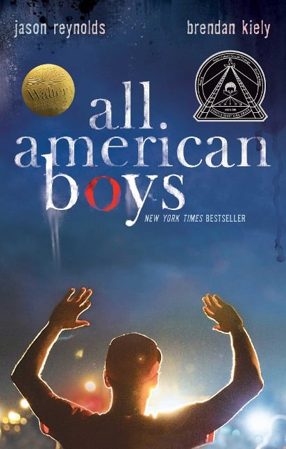 All American Boys - Jason Reynolds, Brendan Kiely