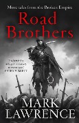 Cover-Bild zum Titel 'Road Brothers' von 'Mark Lawrence'