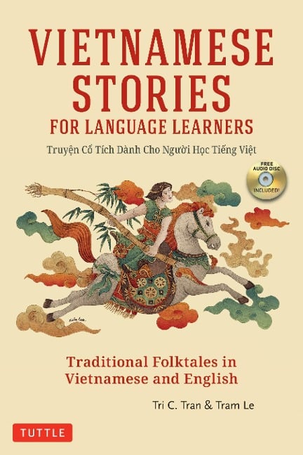 Vietnamese Stories for Language Learners - Tran, Tram Le