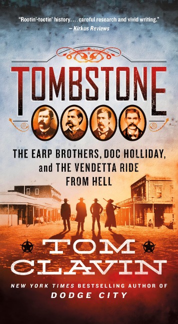 Tombstone - Tom Clavin