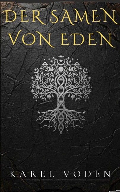 Der Samen von Eden - Karel Voden