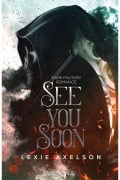 Cover-Bild zum Titel 'See you Soon' von 'Lexie Axelson'