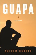 Cover-Bild zum Titel 'Guapa' von 'Saleem Haddad'