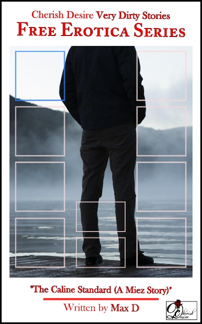 The Caline Standard (A Miez Story) - Max D