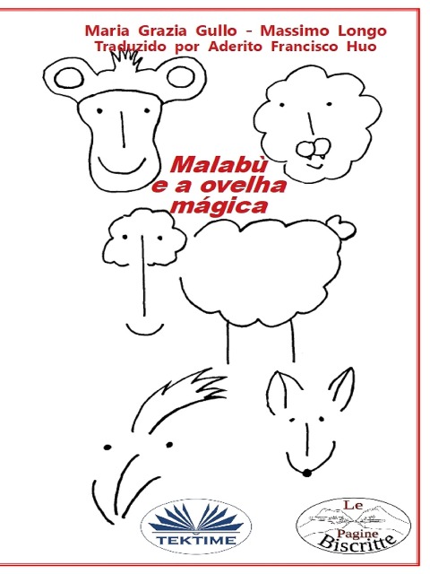 Malabu E A Ovelha Magica - Massimo Longo, Maria Grazia Gullo