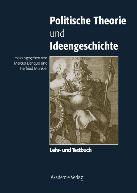 Politische Theorie und Ideengeschichte - 