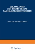 Cover-Bild zum Titel 'Erkrankungen der Inneren Organe Nach Elektrischen Unfällen' von 'Siegfried Koeppen'