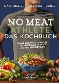 Cover-Bild zum Titel 'No Meat Athlete - Das Kochbuch' von 'Matt Frazier, Stepfanie Romine'