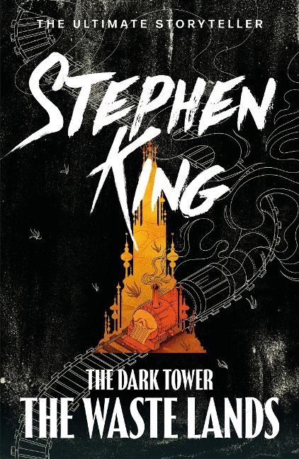 The Dark Tower 3. The Waste Lands - Stephen King