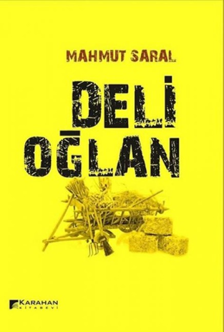 Deli Oglan - Mahmut Saral