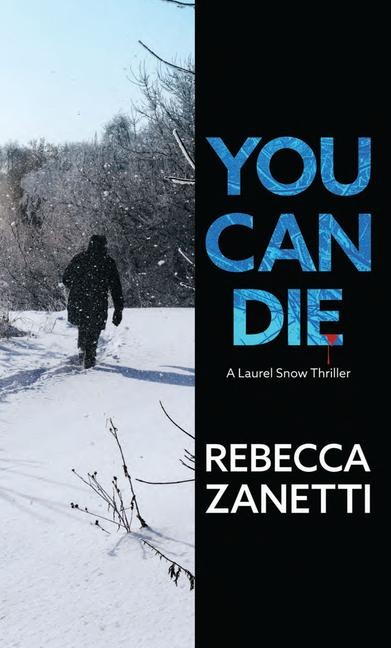 You Can Die - Rebecca Zanetti
