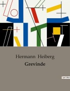 Cover-Bild zum Titel 'Grevinde' von 'Hermann Heiberg'