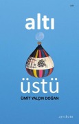 Cover-Bild zum Titel 'Alti Üstü' von 'Ümit Yalcin Dogan'