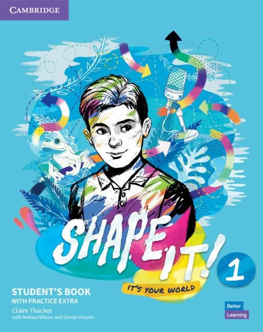 Shape It! Level 1 Student's Book with Practice Extra - Claire Thacker
