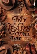 Cover-Bild zum Titel 'My tears will dry' von 'Johanna Kunze'