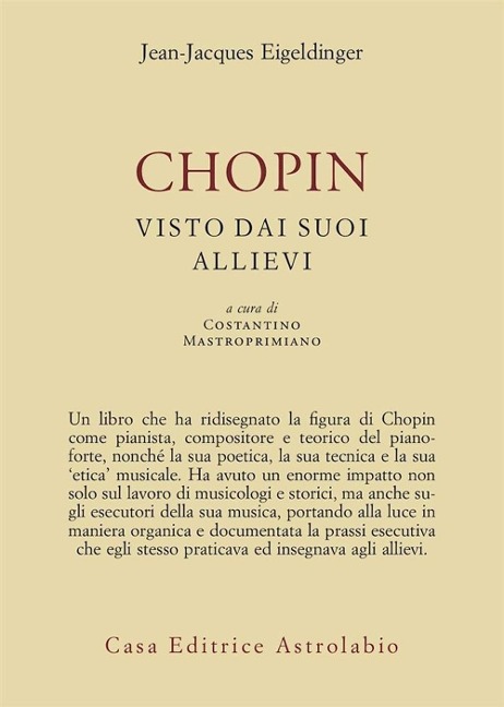 Chopin visto dai suoi allievi - Jean-Jaques Eigeldinger