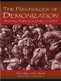 Cover-Bild zum Titel 'The Psychology of Demonization' von 'Nahi Alon, Haim Omer'
