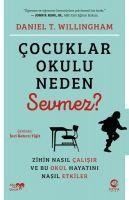 Cocuklar Okulu Neden Sevmez - Daniel T. Willingham