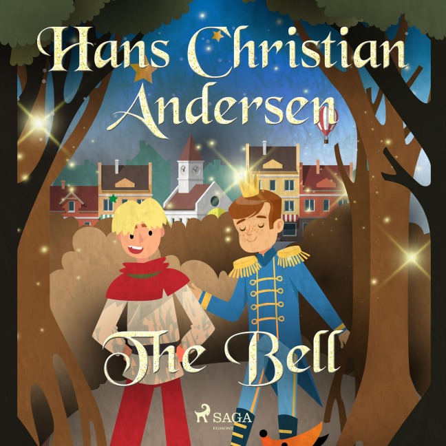 The Bell - H. C. Andersen