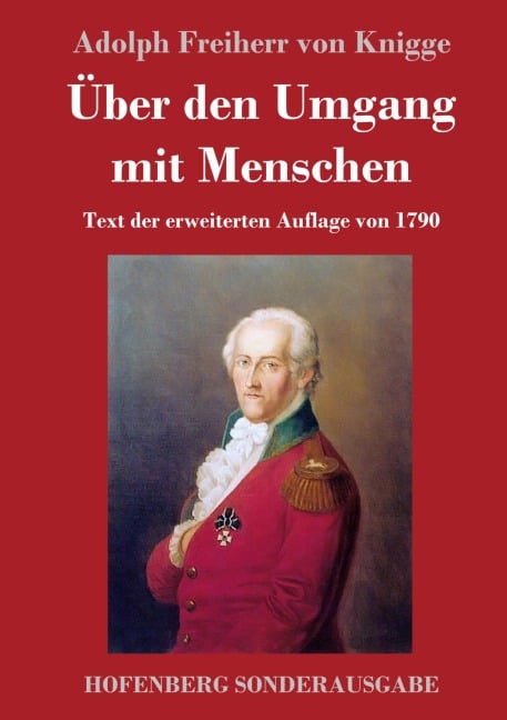 Über den Umgang mit Menschen - Adolph Freiherr Von Knigge