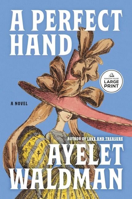 A Perfect Hand - Ayelet Waldman