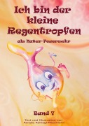 Cover-Bild zum Titel 'Ich bin der kleine Regentropfen' von 'Renate Reinagl-Messmann'