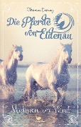 Cover-Bild zum Titel 'Die Pferde von Eldenau - Mähnen im Wind' von 'Theresa Czerny'