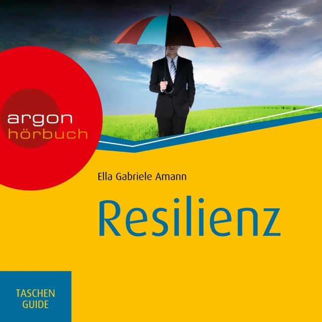 Resilienz - Ella Gabriele Amann