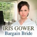Cover-Bild zum Titel 'Bargain Bride' von 'Iris Gower'