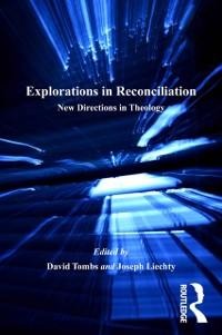 Explorations in Reconciliation - 