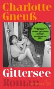 Cover-Bild zum Titel 'Gittersee' von 'Charlotte Gneuß'