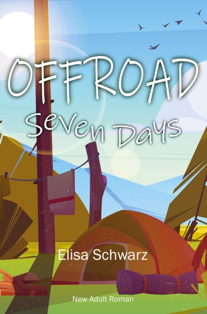 Offroad - Seven Days - Elisa Schwarz